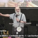 Estudio Bíblico – Confesión de Fe – 1 – Las Escrituras # Hno. Davi Blumenthal # 24/06/2026