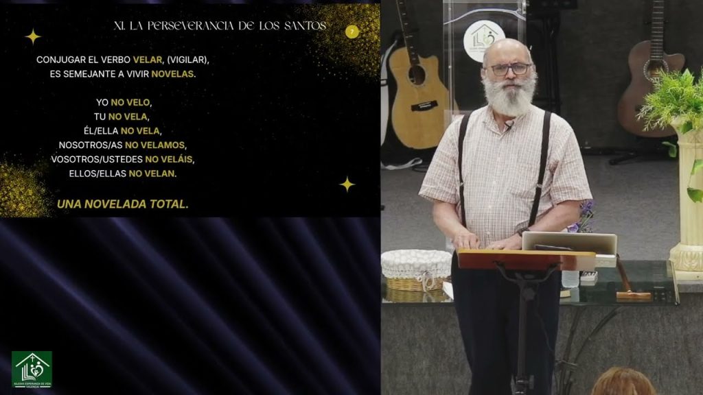 XI. La perseverancia de los santos
